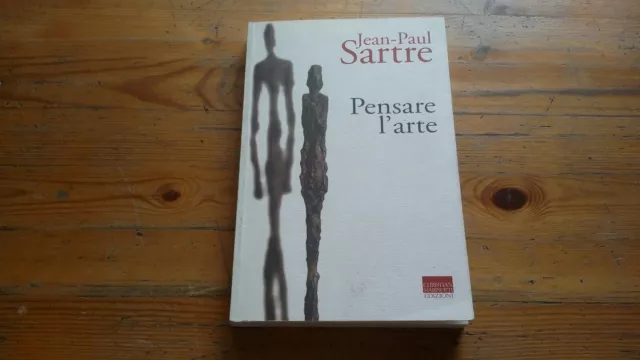 Pensare l'arte - Sartre Jean-Paul, ed. C. Marinotti 2008,,15s21