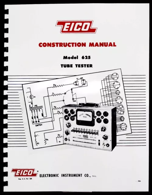 EICO 625 Tube Tester Construction Manual