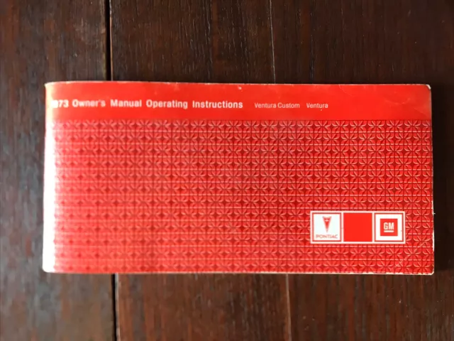 Vintage 1973 Pontiac Ventura  Owners Manual Operating Instructions