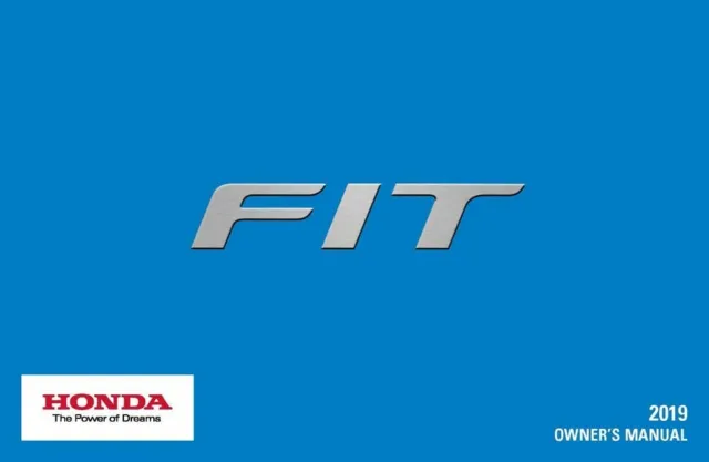 2019 Honda Fit Owners Manual User Guide Reference Operator Book