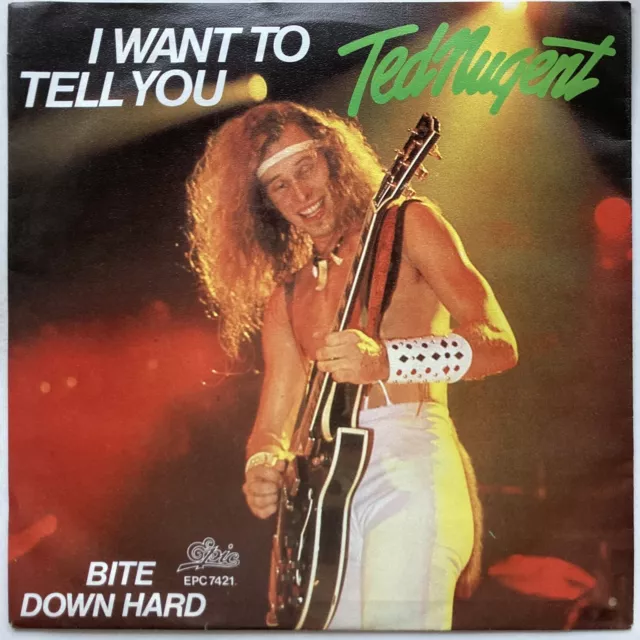 Ted Nugent - I want to tell You - 7" near mint - Promo