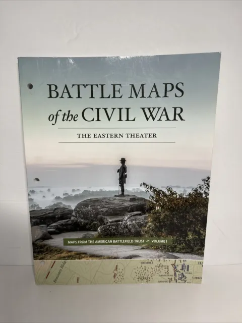 Maps from the American Battlefield Trust: Battle Maps of the Civil War Volume I
