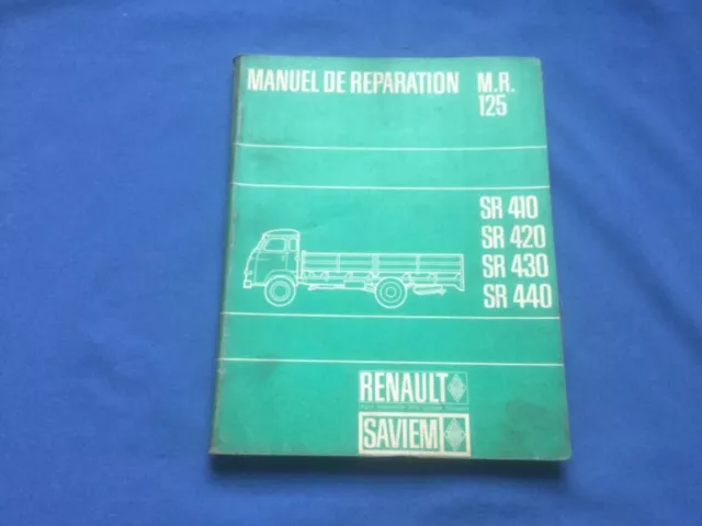 Manuel de réparation d’origine Renault Saviem Super Galion ( M.R 125 )