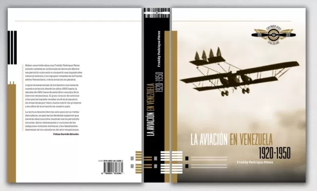 La Aviación en Venezuela 1920-1950 Edición Sencilla por Freddy L. Pedrique 2