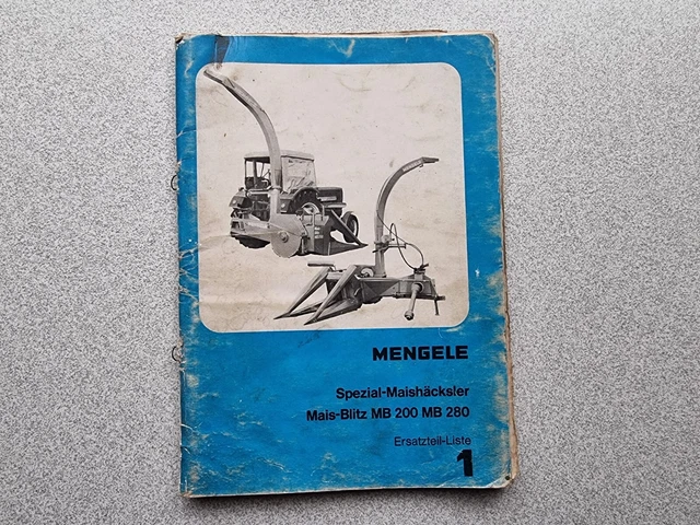 Mengele Ersatzteilliste Spezial Maishäcksler Mais Blitz MB 200 und MB 280