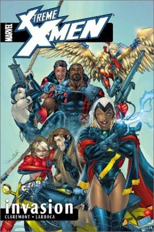 X-TREME X-MEN VOLUME 2: INVASION TPB By Chris Claremont **BRAND NEW**