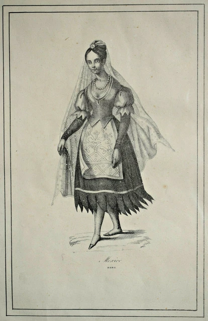 MEXICO lady costumes engraving women MEXICO America 19th century