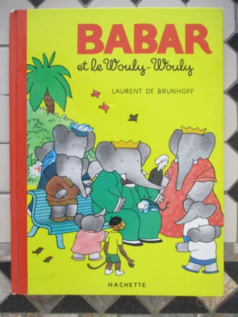 LIVRE BABAr et le wouly wouly