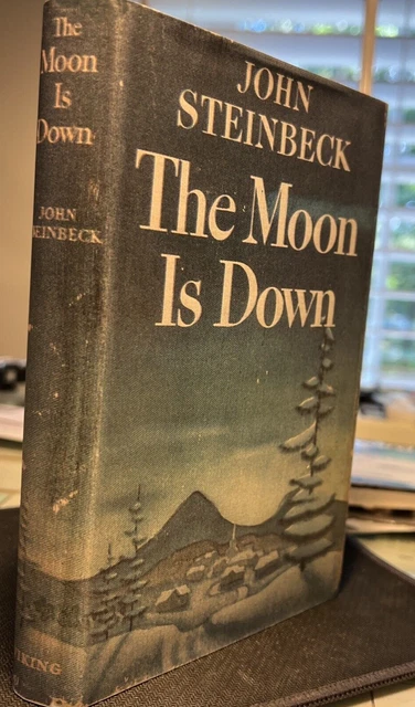 JOHN STEINBECK THE MOON IS DOWN Signed 1st 1st Edition 1st Printing £ ...