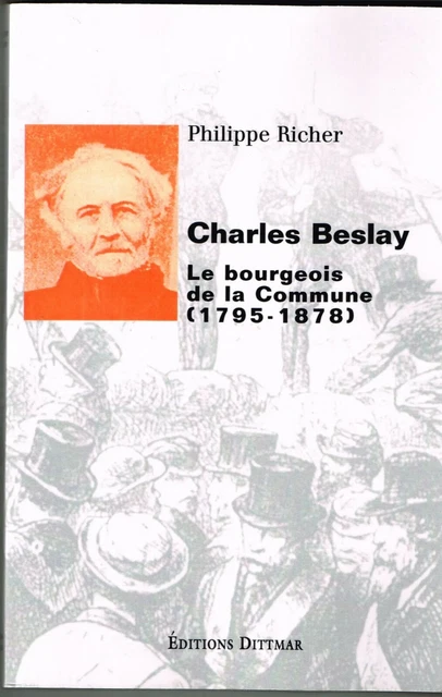 CHARLES BESLAY LE bourgeois de la Commune 17951878 Bretagne révolution