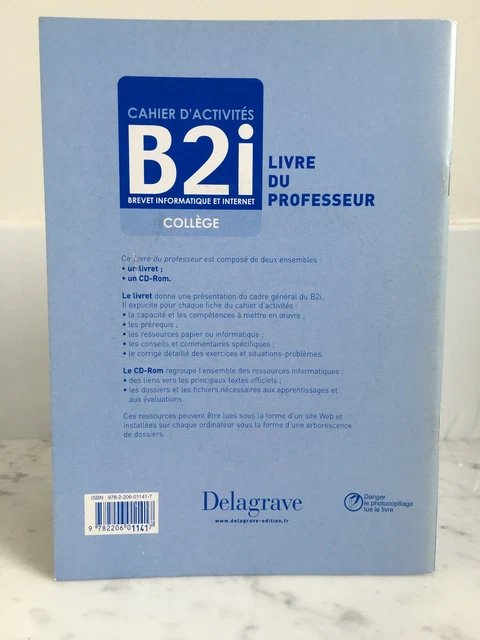 CAHIER D'ACTIVITÉS B2I Collège Livre du professeur Delagrave 2007 EUR ...