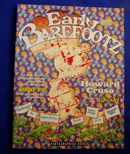 Early Barefootz : Howard Cruse.: Underground pb (Gay Interest). 1st edition. VFN