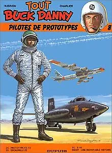 Tout Buck Danny, tome 8 : Pilotes de prototypes | Buch | Zustand akzeptabel