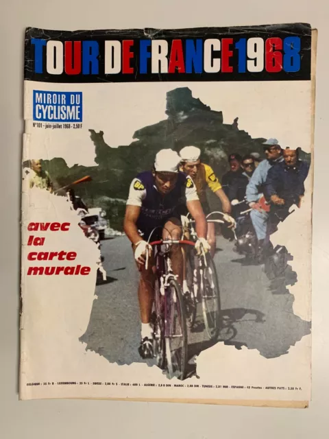 Miroir Du Cyclisme N°101 Juiin Juillet 1968 Tour De France / Avec Carte