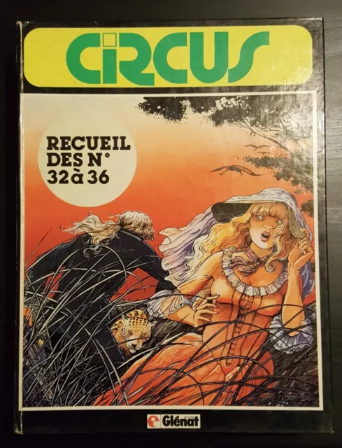 BD Recueil CIRCUS du no 32 à 36 - Glénat