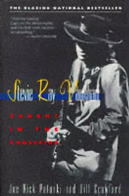 Stevie Ray Vaughan: Caught in the Crossfire - 9780316160698, paperback, Patoski