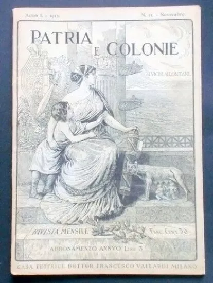 Rivista mensile - La Patria - Anno I - N° 11 - 1912