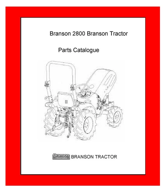 FARM TRACTOR SERVICE Parts Manual Fits Branson Tractor 2800 24.68