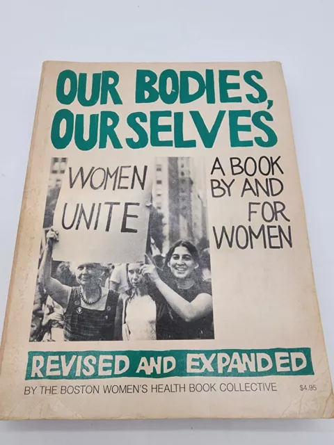 Our Bodies Ourselves A Book By and For Women 1976 Revised and Expanded health