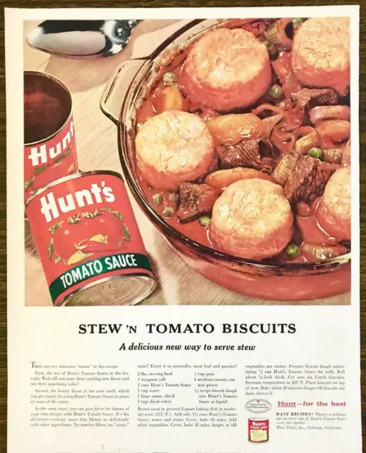 1954 Hunt's Tomato Sauce PRINT AD Stew 'N Tomato Biscuits Recipe