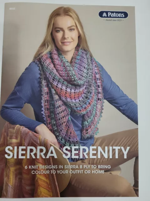 Patons Pattern Book #8032 Sierra Serenity 6 Designs to Knit in Sierra Yarn