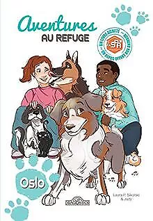 Aventures au refuge - Oslo - Lecture roman jeunesse... | Buch | Zustand sehr gut