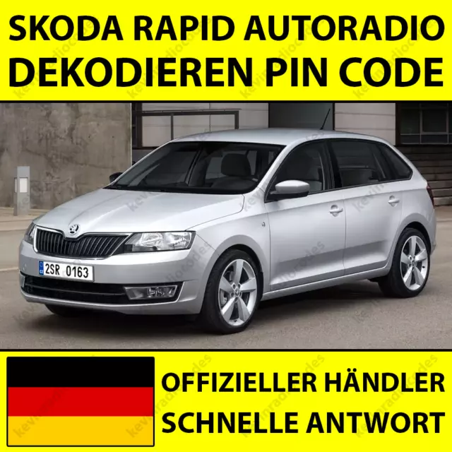 ✅Skoda Rapid Radio Dekodieren Pin Code Blues Swing Stream Alle Rns Navi & Rcd✅