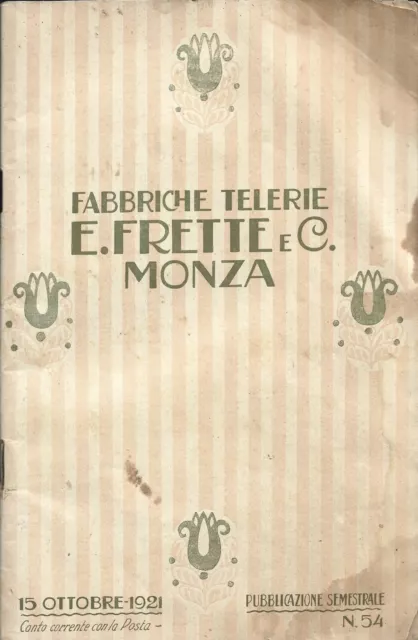 Fabbriche Telerie Frette e C. Monza - Catalogo  1921 n*54 Biancheria Coperte