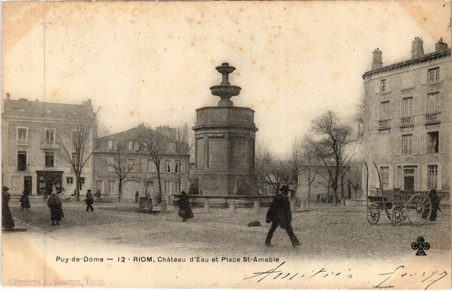 CPA RIOM Chateau d'Eau et Place Saint-Amable (1257026)