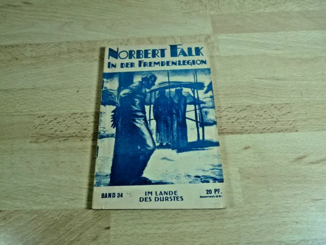Norbert Falk in der Fremdenlegion Band 34: Im Lande des Durstes / Taschenbuch