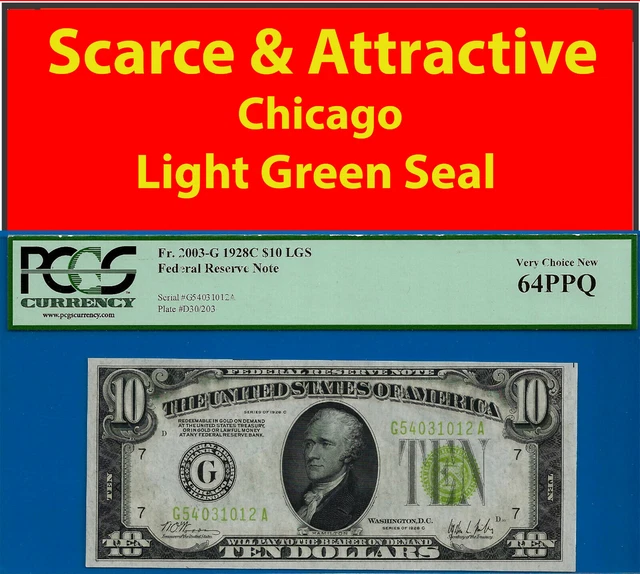 FR-2003-G ✅ 1928-C $10 FRN ➡️ Scarce & Attractive 🔴 Chicago LGS ⬅️ PCGS 64PPQ