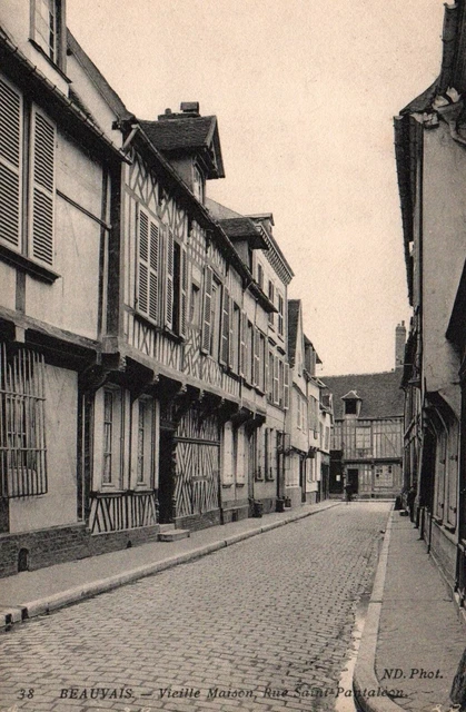 CPA 60 - BEAUVAIS (Oise) - 38. Vieille Maison rue Saint-Pantaleon