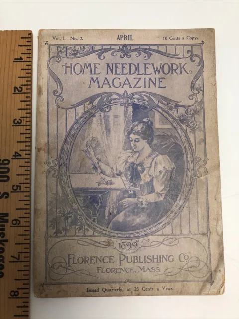 1899 # 2 Home Needlework Magazine Florence MA Color Plates Antique Corticelli