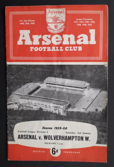 Arsenal v Wolverhampton Wanderers 1959 - 1960 football programme 2/1/60 DAMAGED