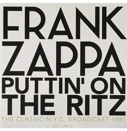 Frank Zappa - Puttin' On The Ritz Volume 2 2X Vinyl Lp (New)