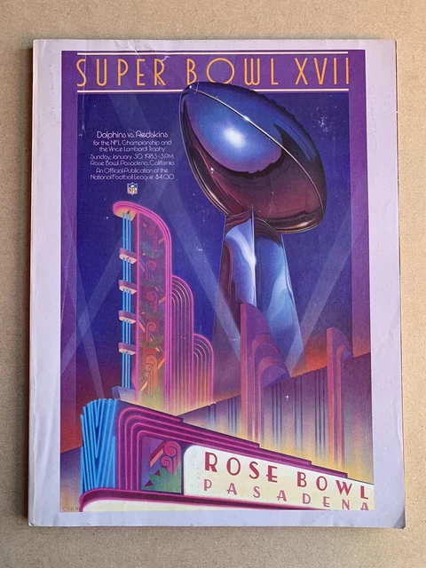 Super Bowl XVII NFL Program Miami Dolphins v Washington Redskins
