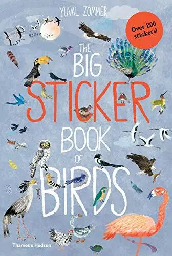 The Big Sticker Book of Birds (Sticker Books). Zommer 9780500652008 New.#