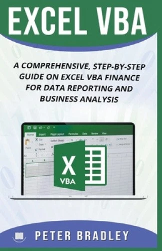 EXCEL VBA: A Comprehensive, Step-By-Step Guide On Excel VBA Finance For ...