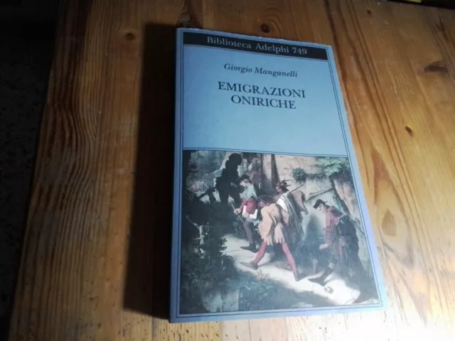 Emigrazioni oniriche. Scritti sulle arti - Manganelli Giorgio, 12o23