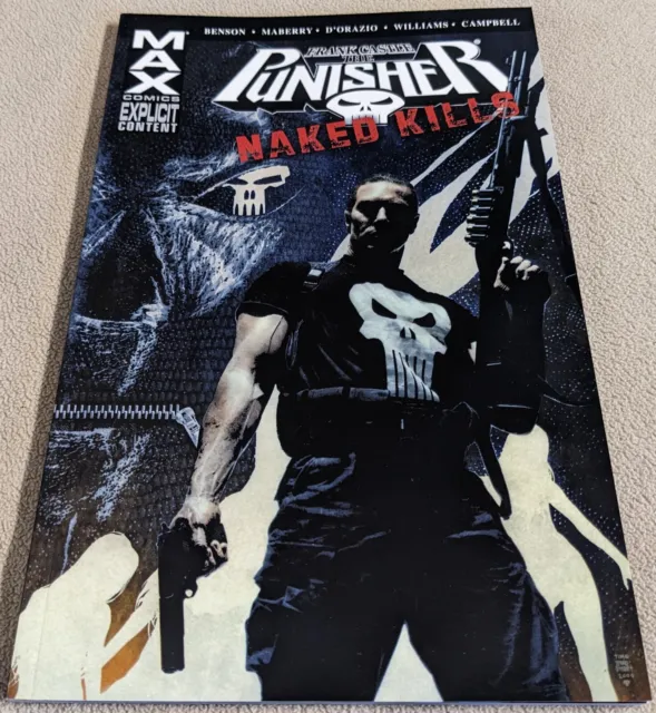 Punisher Frank Castle MAX Naked Kills Trade Paperback TPB - Marvel 1st Printing