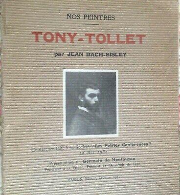 TONY TOLLET  - Jean BACH-SISLEY 1931- NOS PEINTRES - envoi de Tony Tollet