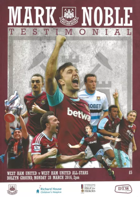 West Ham United V West Ham All Stars ~ Mark Noble Testimonial ~ 28 March 2016