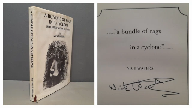 Irish Water Spaniel Dog Book "A Bundle of Rags In a Cyclone" 1st ed. Signed 1982
