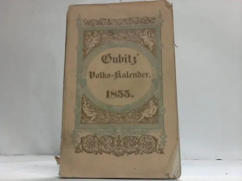 Gubitz, F.W.: Deutscher Volks-Kalender 1855