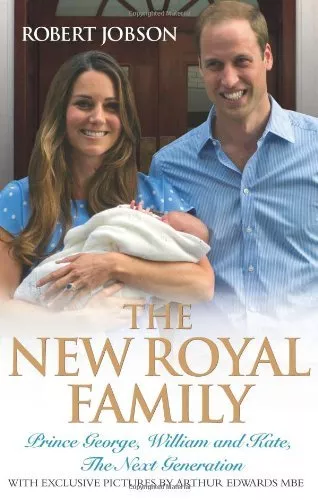 The New Royal Family - Prince George, William and Kate, The Next Generation-Rob