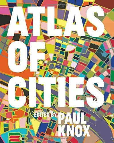ATLAS OF CITIES By Paul Knox & Richard Florida - Hardcover **Mint Condition**