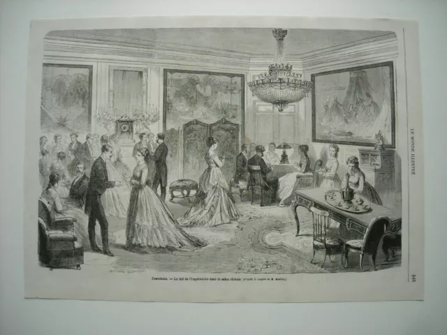 Gravure 1868. Compiegne. Le The De L’imperatrice Dans Le Salon Chinois.