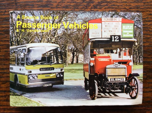 A Source Book of Passenger Vehicles. Bart. H. Vanderveen 1973 1st Edition Buses