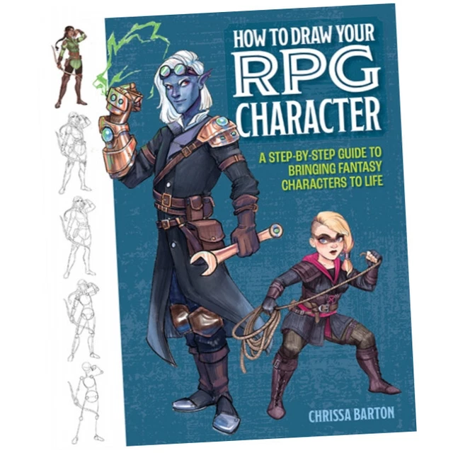 HOW TO DRAW Your RPG Character - Chrissa Barton (Paperback) - A Step-by ...