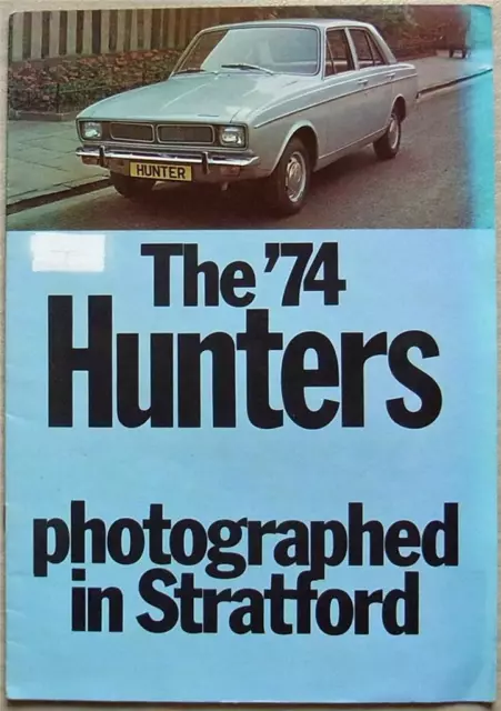 HILLMAN HUNTER Car Sales Brochure 1974 #C3587/1/200 de Luxe SUPER GL GT GTS +